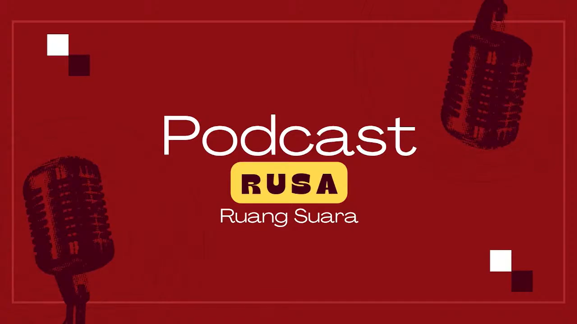 Video Podcast Rusa